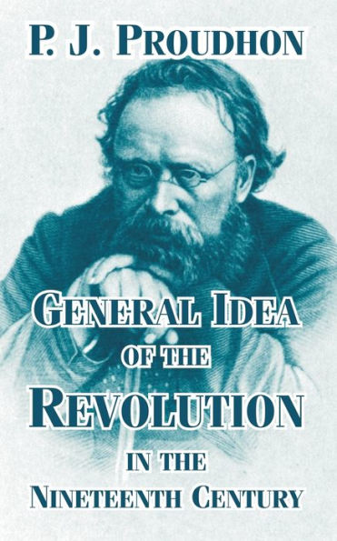 General Idea of the Revolution Nineteenth Century