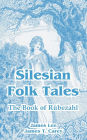 Silesian Folk Tales: The Book of Rubezahl
