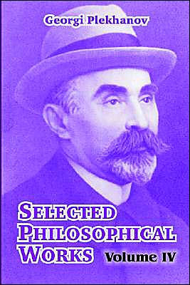 Selected Philosophical Works: Volume IV