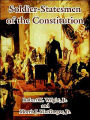 Soldier-Statesmen of the Constitution