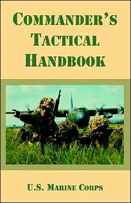 Commander's Tactical Handbook by U.S. Marine Corps, Paperback | Barnes ...