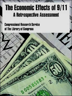 The Economic Effects of 9/11: A Retrospective Assessment