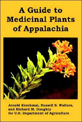 A Guide to Medicinal Plants of Appalachia