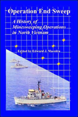 Operation End Sweep: A History of Minesweeping Operations in North ...