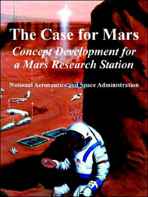 The Case for Mars: Concept Development for a Mars Research Station