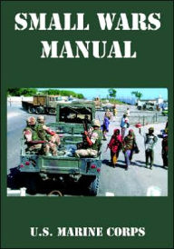 Title: Small Wars Manual, Author: U.S. Marine Corps