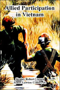Title: Allied Participation in Vietnam, Author: Stanley Robert Larsen