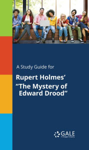 Title: A Study Guide for Rupert Holmes' 