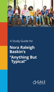 Title: A Study Guide for Nora Raleigh Baskin's 
