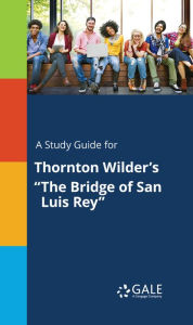 Title: A Study Guide for Thornton Wilder's 