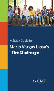 Title: A Study Guide for Mario Vargas Llosa's 