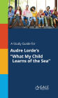 A Study Guide for Audre Lorde's 