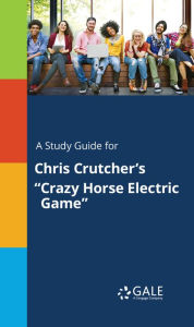 Title: A Study Guide for Chris Crutcher's 