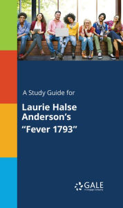 Title: A Study Guide for Laurie Halse Anderson's 