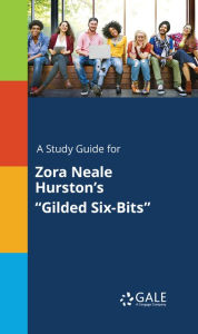 Title: A Study Guide for Zora Neale Hurston's 