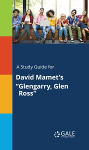 Title: A Study Guide for David Mamet's 