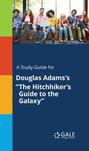 Title: A Study Guide for Douglas Adams's 