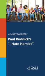 Title: A Study Guide for Paul Rudnick's 