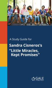 Title: A Study Guide for Sandra Cisneros's 