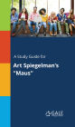 A Study Guide for Art Spiegelman's 