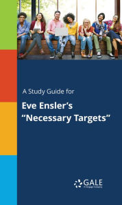 Title: A Study Guide for Eve Ensler's 