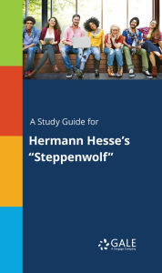 Title: A Study Guide for Hermann Hesse's 