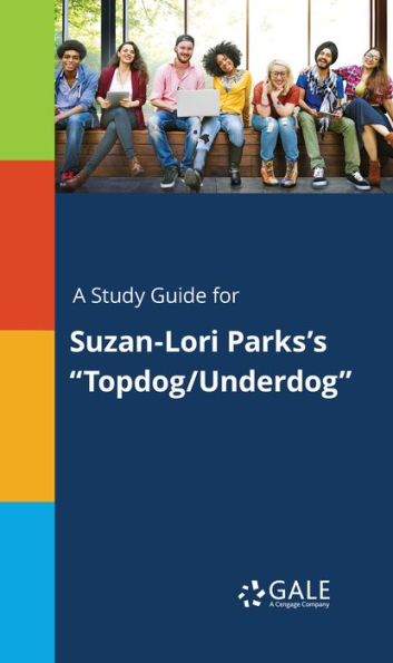 A Study Guide for Suzan-Lori Parks's 