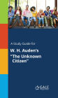 A Study Guide for W. H. Auden's 