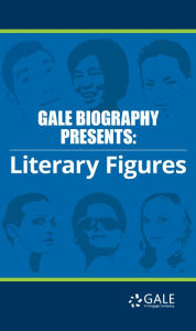 Title: Gale Biography Presents: Literary Figures, Author: Gale Cengage Learning