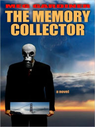 Title: The Memory Collector (Jo Beckett Series #2), Author: Meg Gardiner
