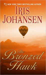 Title: The Bronzed Hawk, Author: Iris Johansen