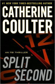 Title: Split Second (FBI Series #15), Author: Catherine Coulter