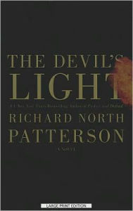 Title: The Devil's Light, Author: Richard North Patterson