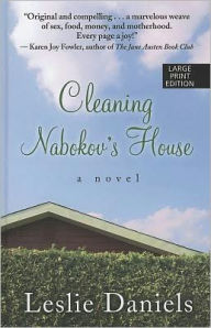Title: Cleaning Nabokov's House, Author: Leslie Daniels