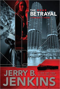 Title: The Betrayal (Precinct 11 Series #2), Author: Jerry B. Jenkins