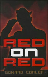 Title: Red on Red, Author: Edward Conlon