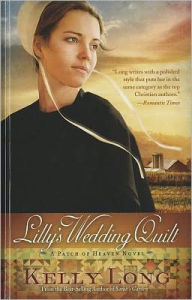 Title: Lilly's Wedding Quilt, Author: Kelly Long