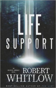 Title: Life Support (Alexia Lindale Series #1), Author: Robert Whitlow