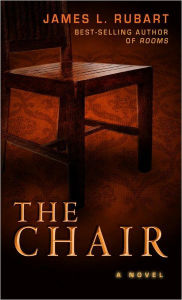 Title: The Chair, Author: James L. Rubart