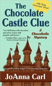 Title: The Chocolate Castle Clue (Chocoholic Mystery Series #11), Author: JoAnna Carl