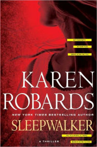 Title: Sleepwalker, Author: Karen Robards