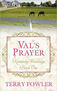 Title: Val's Prayer, Author: Terry Fowler