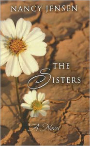 Title: The Sisters, Author: Nancy Jensen