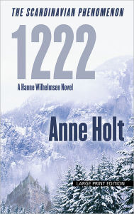 Title: 1222 (Hanne Wilhelmsen Series), Author: Anne Holt