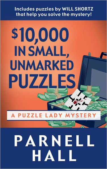 $10,000 in Small, Unmarked Puzzles (Puzzle Lady Series #13)