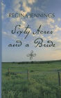 Sixty Acres and a Bride (Ladies of Caldwell County Series #1)