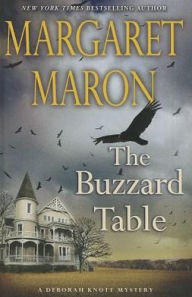 Title: The Buzzard Table (Deborah Knott Series #18), Author: Margaret Maron