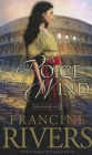 A Voice in the Wind (Mark of the Lion Series #1)