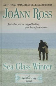 Title: Sea Glass Winter (Shelter Bay Series #5), Author: JoAnn Ross