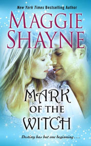 Title: Mark of the Witch, Author: Maggie Shayne